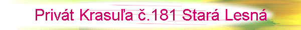 Priv�t Krasu�a �.181 Star� Lesn�